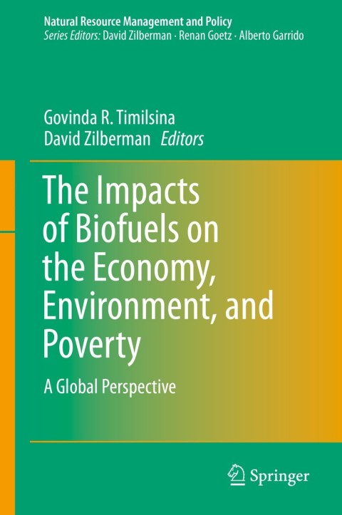 Cover image for book The Impacts of Biofuels on the Economy, Environment, and Poverty