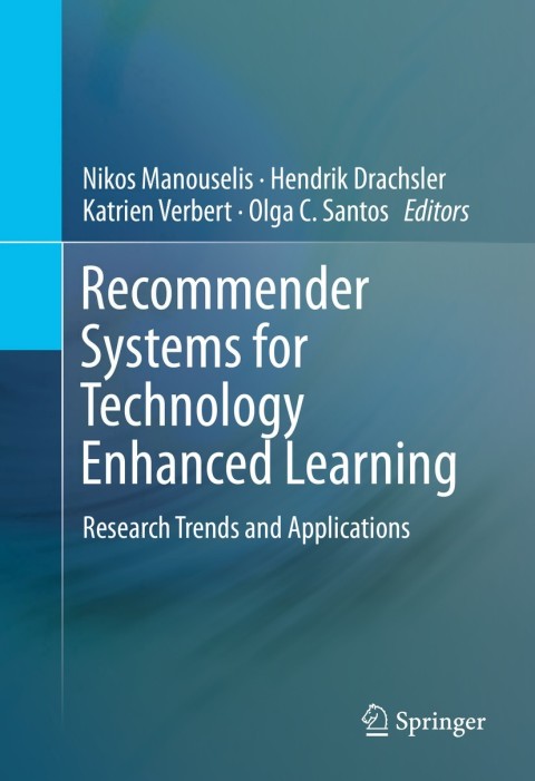 Cover image for book Recommender Systems for Technology Enhanced Learning