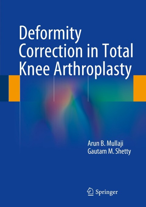Cover image for book Deformity Correction in Total Knee Arthroplasty