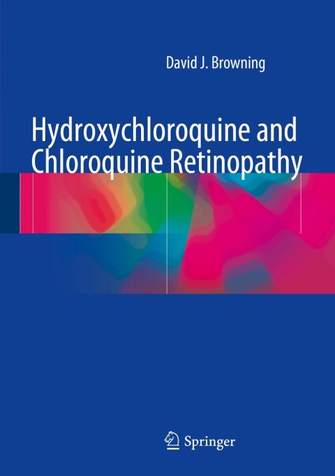 Cover image for book Hydroxychloroquine and Chloroquine Retinopathy
