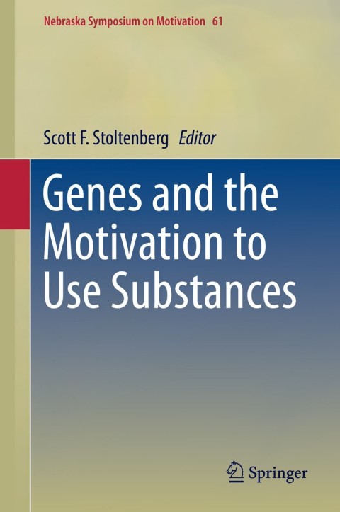 Cover image for book Genes and the Motivation to Use Substances