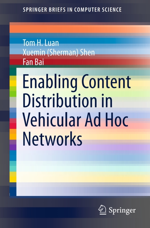 Cover image for book Enabling Content Distribution in Vehicular Ad Hoc Networks