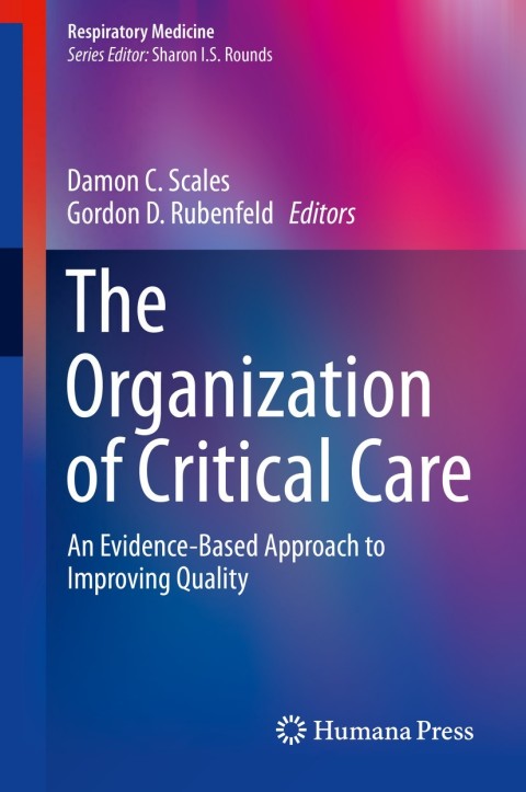 Cover image for book The Organization of Critical Care