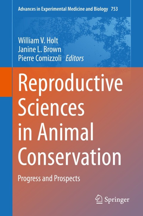 Cover image for book Reproductive Sciences in Animal Conservation