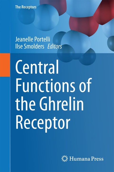 Cover image for book Central Functions of the Ghrelin Receptor
