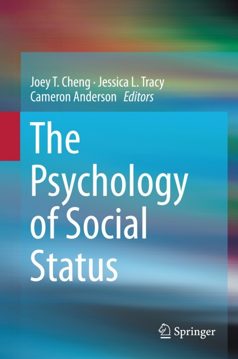 Cover image for book The Psychology of Social Status