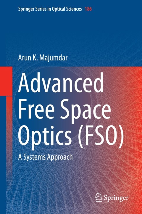 Cover image for book Advanced Free Space Optics (FSO)