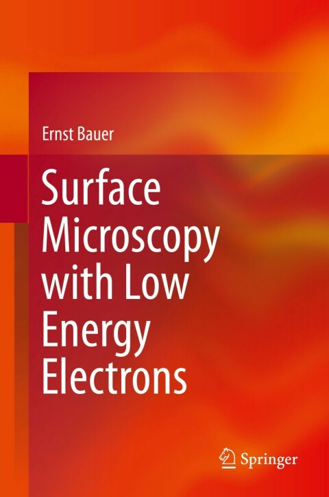 Cover image for book Surface Microscopy with Low Energy Electrons