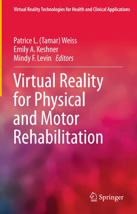 Cover image for book Virtual Reality for Physical and Motor Rehabilitation