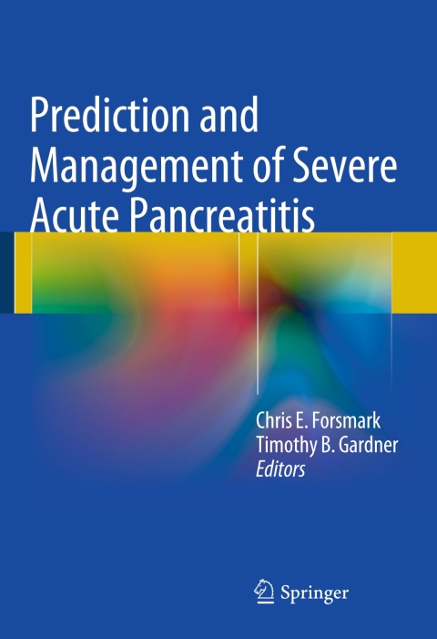 Cover image for book Prediction and Management of Severe Acute Pancreatitis