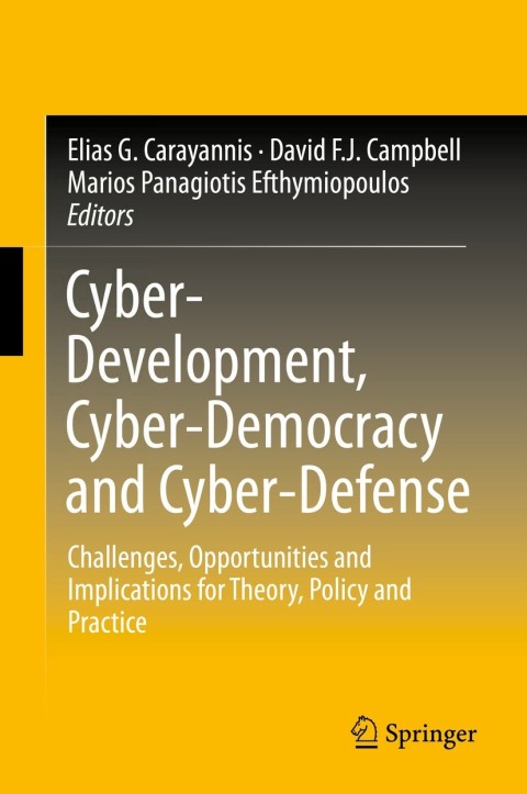Cover image for book Cyber-Development, Cyber-Democracy and Cyber-Defense