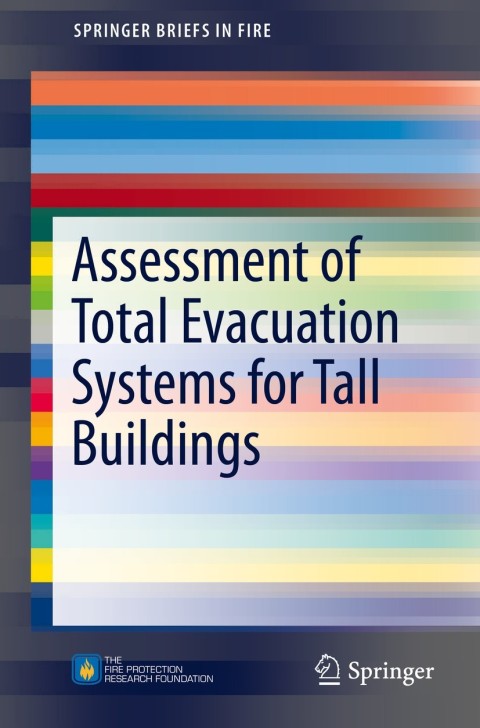 Cover image for book Assessment of Total Evacuation Systems for Tall Buildings