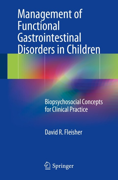 Cover image for book Management of Functional Gastrointestinal Disorders in Children