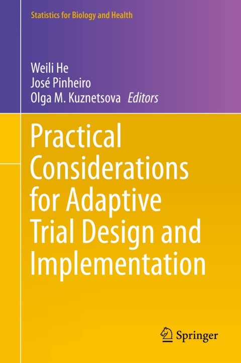 Cover image for book Practical Considerations for Adaptive Trial Design and Implementation