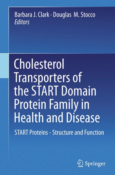 Cover image for book Cholesterol Transporters of the START Domain Protein Family in Health and Disease
