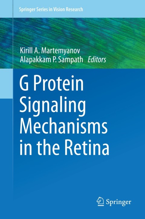 Cover image for book G Protein Signaling Mechanisms in the Retina