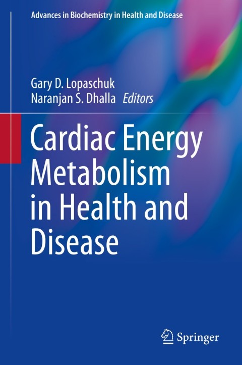 Cover image for book Cardiac Energy Metabolism in Health and Disease