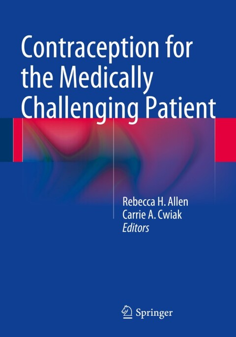 Cover image for book Contraception for the Medically Challenging Patient
