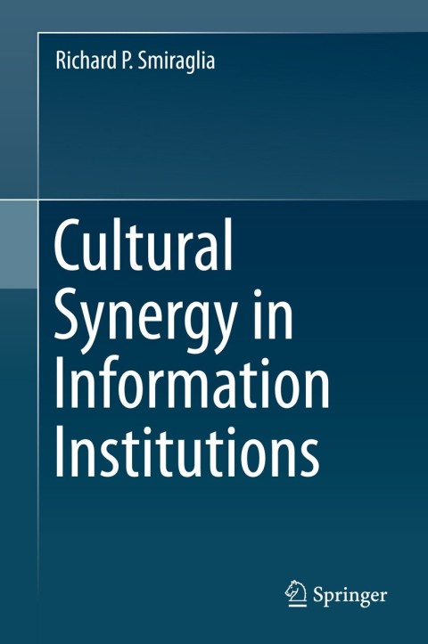 Cover image for book Cultural Synergy in Information Institutions