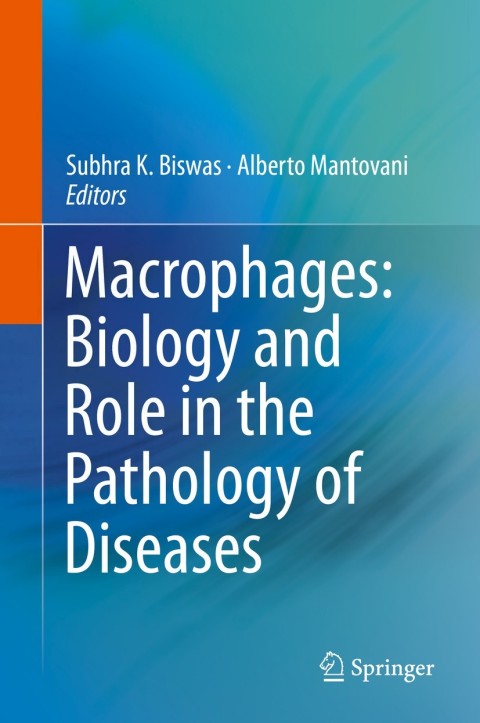 Cover image for book Macrophages: Biology and Role in the Pathology of Diseases