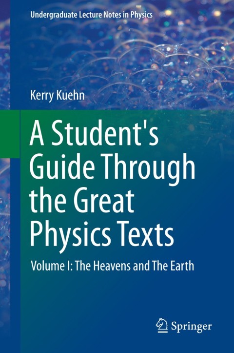Cover image for book A Student's Guide Through the Great Physics Texts