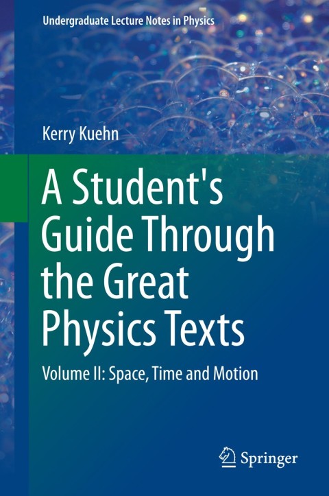 Cover image for book A Student's Guide Through the Great Physics Texts