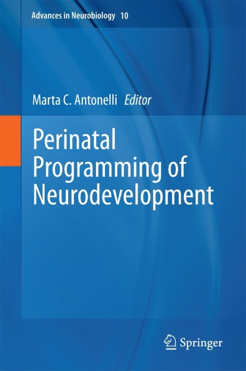 Cover image for book Perinatal Programming of Neurodevelopment