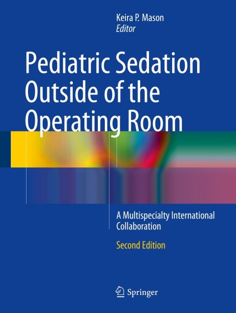 Cover image for book Pediatric Sedation Outside of the Operating Room