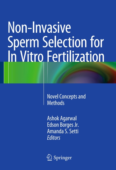 Cover image for book Non-Invasive Sperm Selection for In Vitro Fertilization