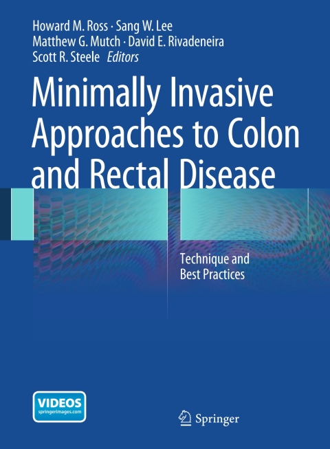 Cover image for book Minimally Invasive Approaches to Colon and Rectal Disease