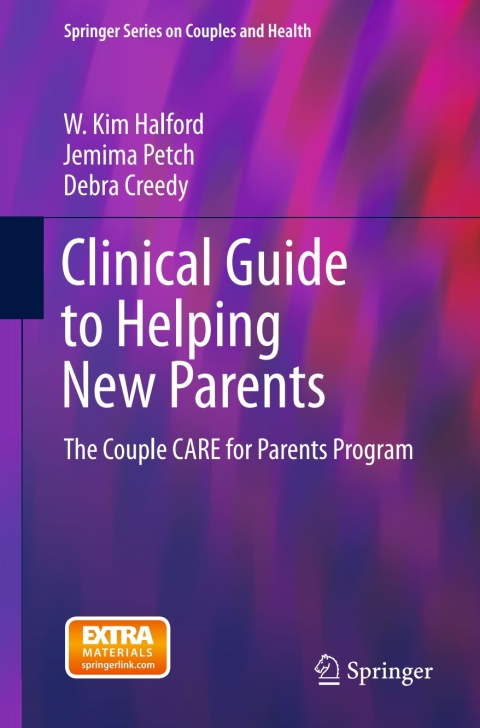 Clinical Guide to Helping New Parents 