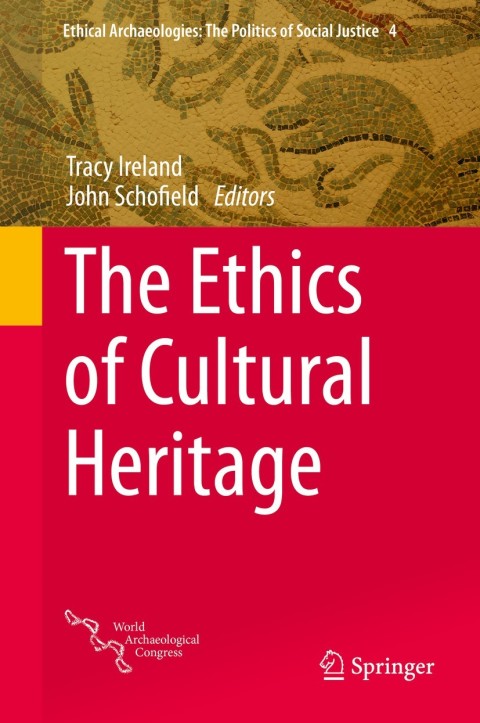 Cover image for book The Ethics of Cultural Heritage