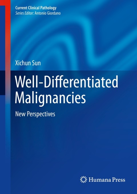 Cover image for book Well-Differentiated Malignancies
