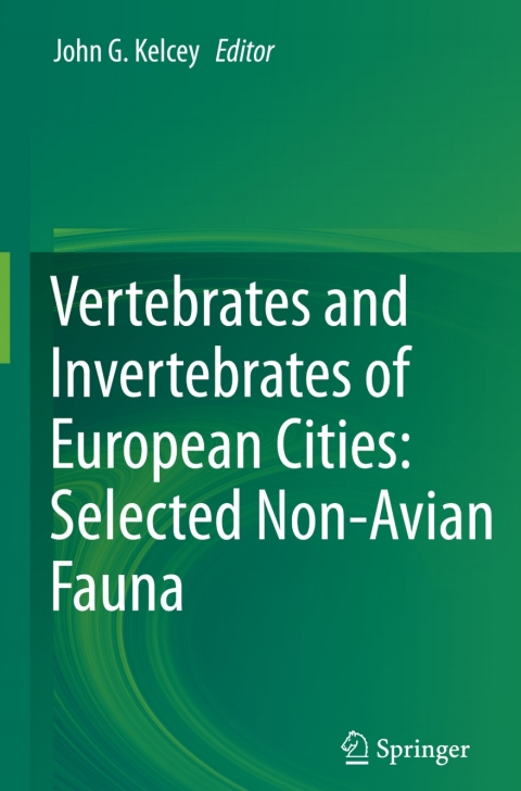 Cover image for book Vertebrates and Invertebrates of European Cities:Selected Non-Avian Fauna