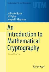 Cover image: An Introduction to Mathematical Cryptography 2nd edition 9781493917105