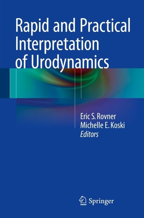 Cover image for book Rapid and Practical Interpretation of Urodynamics