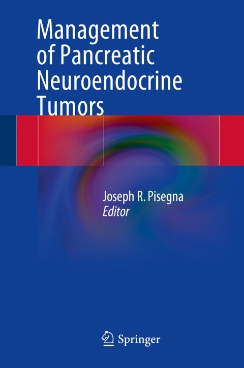 Cover image for book Management of Pancreatic Neuroendocrine Tumors