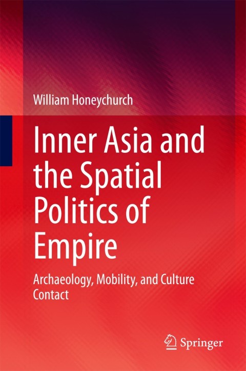 Cover image for book Inner Asia and the Spatial Politics of Empire
