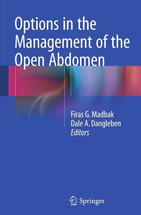 Cover image for book Options in the Management of the Open Abdomen