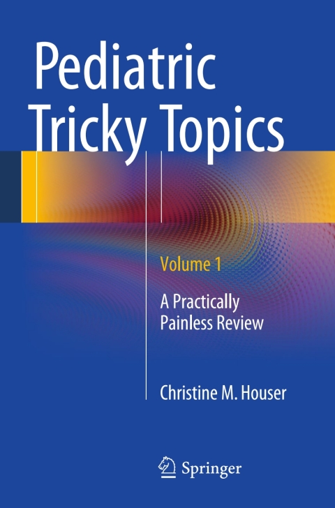 Cover image for book Pediatric Tricky Topics, Volume 1