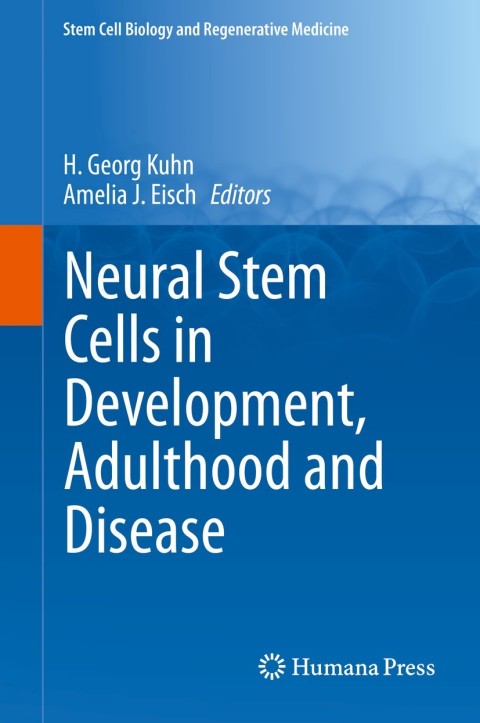 Cover image for book Neural Stem Cells in Development, Adulthood and Disease