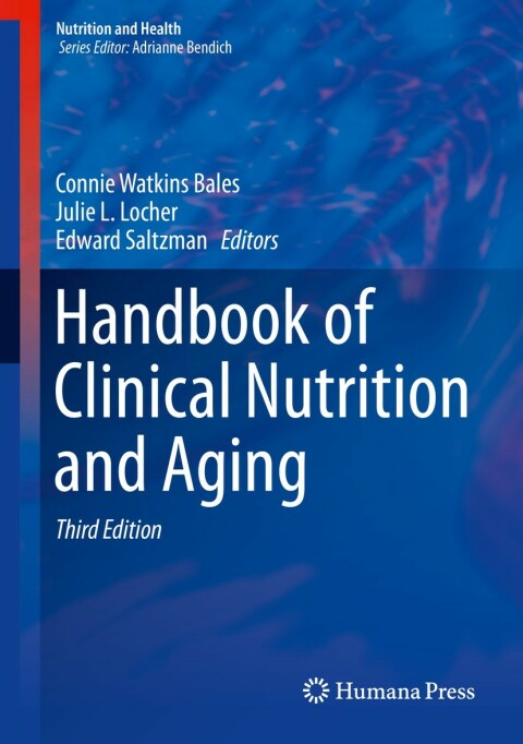 Cover image for book Handbook of Clinical Nutrition and Aging