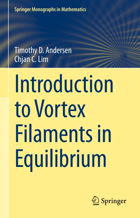 Cover image for book Introduction to Vortex Filaments in Equilibrium