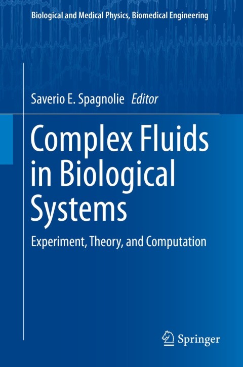 Cover image for book Complex Fluids in Biological Systems