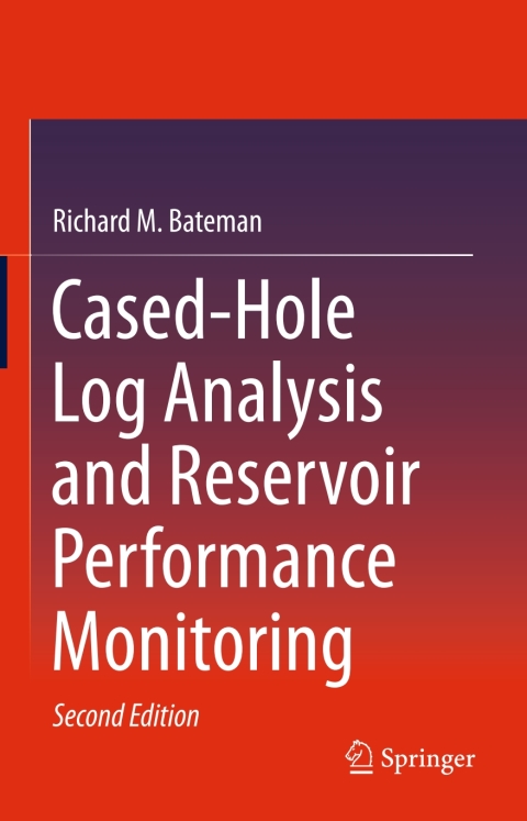 Cover image for book Cased-Hole Log Analysis and Reservoir Performance Monitoring