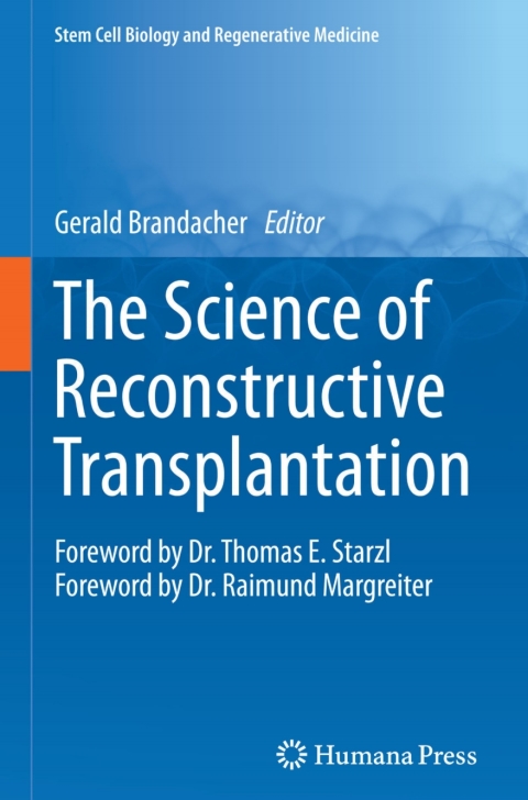 Cover image for book The Science of Reconstructive Transplantation
