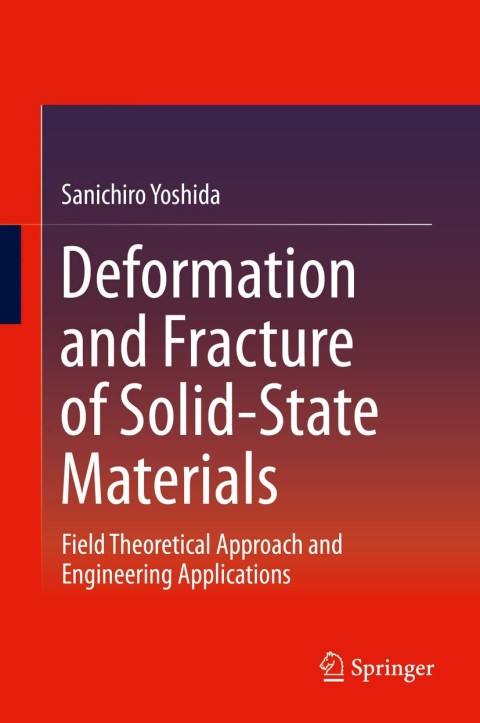 Cover image for book Deformation and Fracture of Solid-State Materials