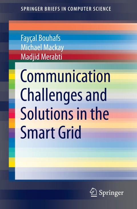 Cover image for book Communication Challenges and Solutions in the Smart Grid