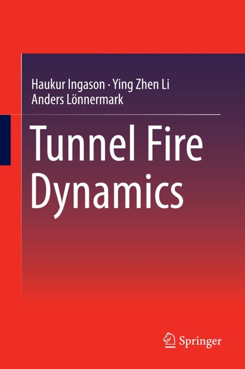 Cover image for book Tunnel Fire Dynamics