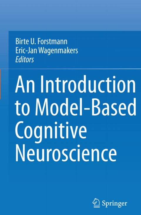 Cover image for book An Introduction to Model-Based Cognitive Neuroscience